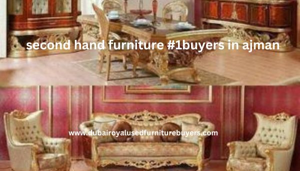 second hand furniture #1buyers in ajman